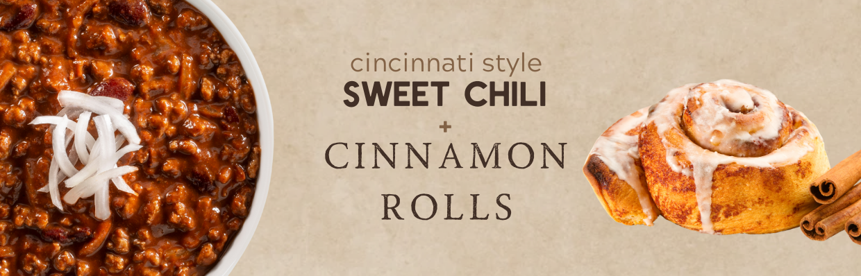 Cincinnati Style Sweet Chili + Cinnamon Rolls