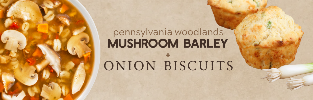 Pennsylvania Woodlands Mushroom Barley + Onion Biscuits